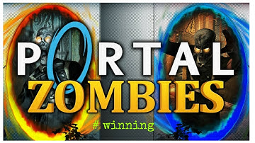 PORTAL ZOMBIES | BO3 CUSTOM ZOMBIE MAP