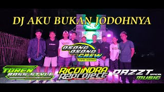 DJ AKU BUKAN JODOHNYA || BY R2 PROJECT || DAZZT AUDIO