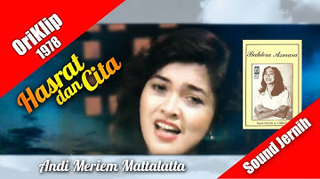 Hasrat dan Cita ~ Andi Meriem Mattalatta (hits 1978)
