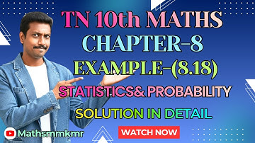 10th Maths Chapter-8 Example 8.18 Step-by-Solution in detail TN Samacheer-2025 maths mm kmr