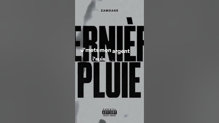 Zamdane, Dernière pluie (Paroles - Refrain/Lyrics)