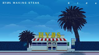 HYBS - Ride |  Audio