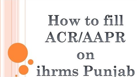 how to fill ACR on ihrms|| upload signature||