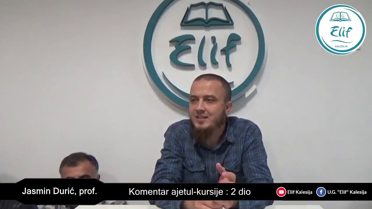 Komentar ajetul-kursije II dio - Jasmin Durić, prof.