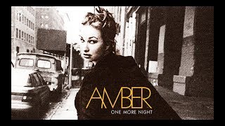 Watch Amber One More Night video