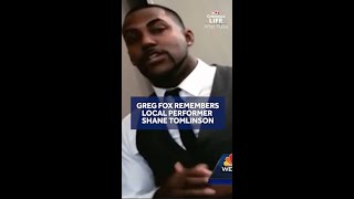 Greg Fox remembers local performer Shane Tomlinson