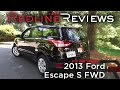 2013 Ford Escape S FWD Walkaround Review And Test Drive 2013 Ford Escape S FWD Walkaround Review And Test Drive