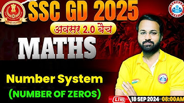 SSC GD Math Classes 2025 | Number System (Number of Zeroes) | SSC Maths By Deepak Bhati Sir