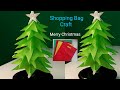 How to make christmas tree  diy  christmas decorations ideacrafts shopping bag craft