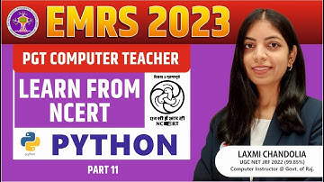 EMRS PGT CS | PYTHON | LEARN FROM NCERT | Most Imp Questions | Part 11 | EMRS PGT Computer 2023