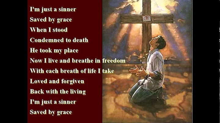 SINNER SAVED BY GRACE