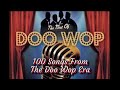 Capture de la vidéo 100 Songs From The Doo Wop Era