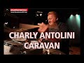 Charly antolini the legendary drum solo caravan  rebrushed charlyantolini  caravan