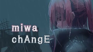 미와 - chAngE