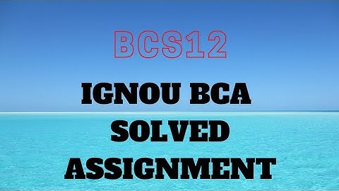 IGNOU Bca solved assignment 2022-2023 course code -bcs12 (mathematics)
