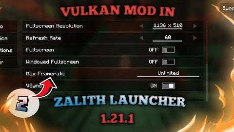 How to install vulkan mod in Zalith launcher  | 1.21.1 |