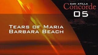 Can Atilla - Tears Of Maria Barbara Bach