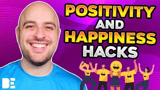 How To Be A More Positive And Happy Person