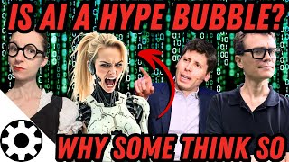 Is AI Overhyped? Is AI a Bubble? (New Models Don't "Feel" That Much Better, Why?)