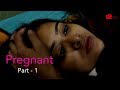 Pregnant  part 1  bengali short film  binjola films bangla