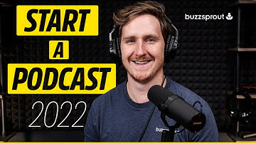 How to Start a Podcast in 2022 | Step-by-Step for Beginners!