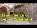 4K UHD - İzmir Selcuk Seven Sleepers - Turkey İzmir Selcuk Walking Tour