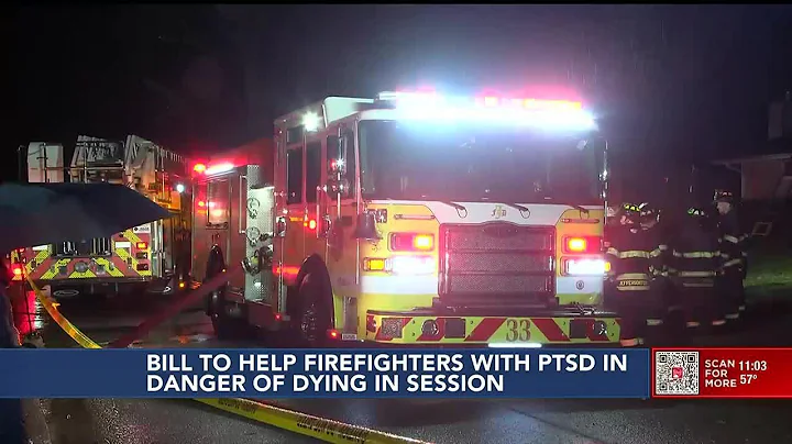 Bill to support firefighters getting help for PTSD in danger of dying