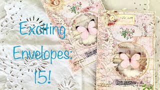 Exciting Envelopes: 15!!