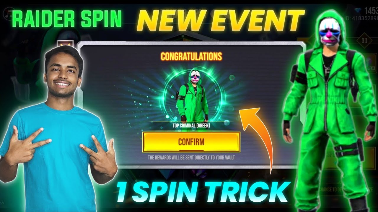 RAIDER SPIN EVENT FREE FIRE || FREE FIRE NEW EVENT RAIDER SPIN || GREEN CRIMINAL IN 1 SPIN TRICK