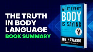 The Science of Nonverbal Communication | What Every Body Is Saying Audiobook Summary