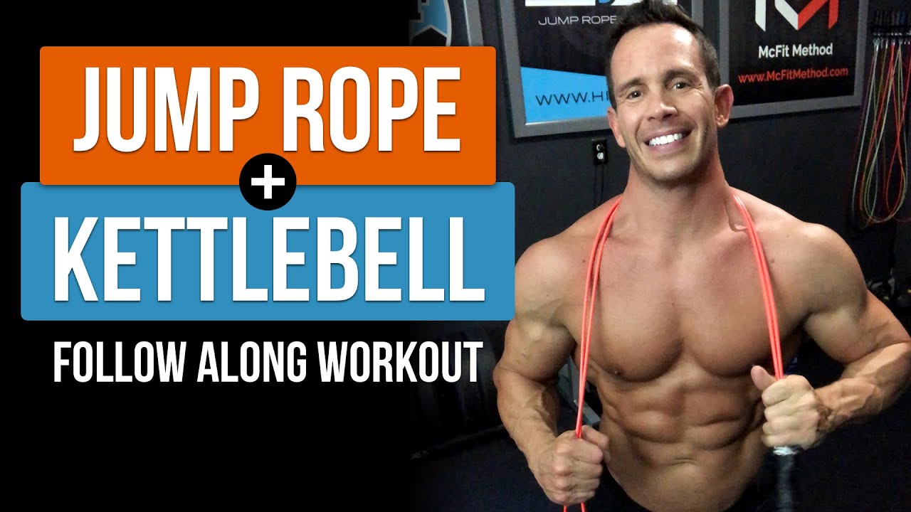 Jump Rope & Kettlebell Workout 20 Minutes YouTube