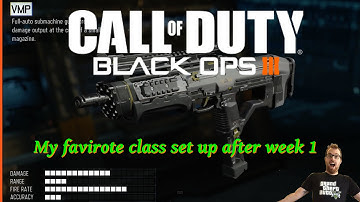 Call Of Duty Black Ops 3 Best Class Set up, my favourite classes