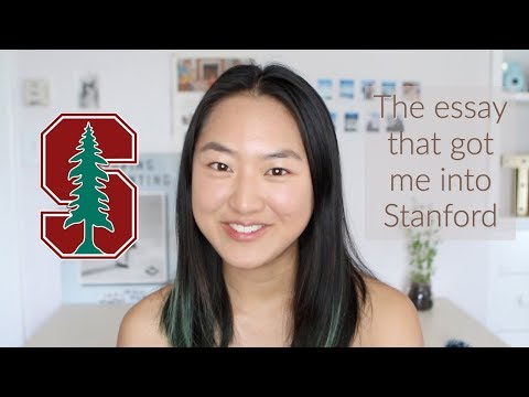 Reading the essay that got me into Stanford!