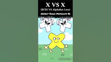 X VS X (BFDI VS Alphabet Lore) - Object Show Matchups 36 #shorts