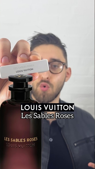 les sables roses louis vuitton perfume for men