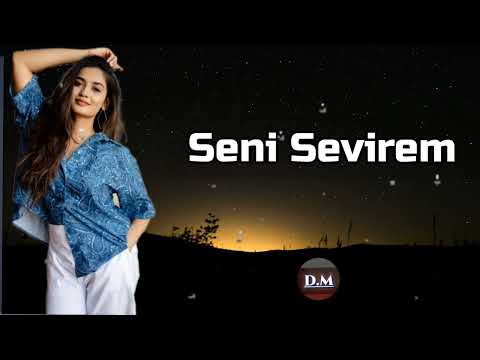 Seni Sevirem - Yigma Sevgi Mahnıları 2024