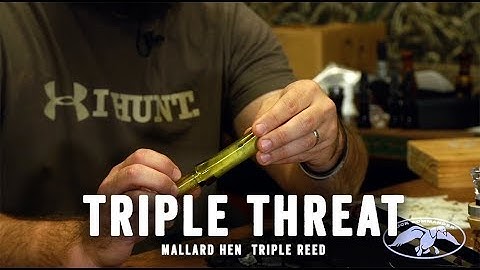 Duck Commander Triple Threat Duck Call Instructional Video