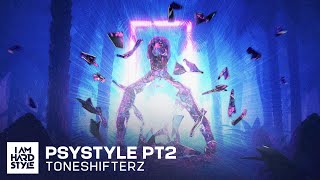 Toneshifterz - Psystyle Pt2 (Official Audio)