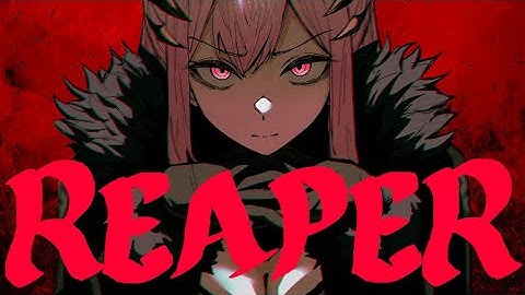 [ORIGINAL SONG] REAPER - Inspired by Calli