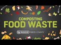 Inside pierce county  composting food waste