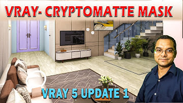 Vray-Cryptomatte Mask In Vray 5 Update 1 | How to work with Cryptomatte in Vfb