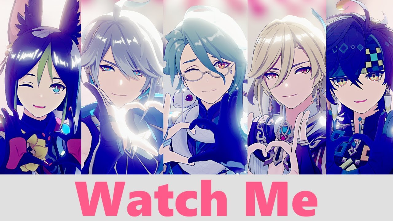 MMD原神Genshin Impact】Watch Me【アルハイゼン・カーヴェ