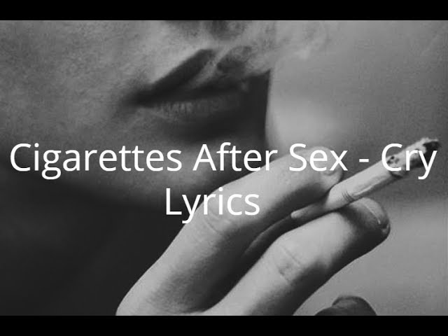 Chords for Cigarettes After Sex - Cry (Lyrics).
