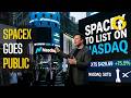 Elon Musk Plans To List SpaceX On The Nasdaq