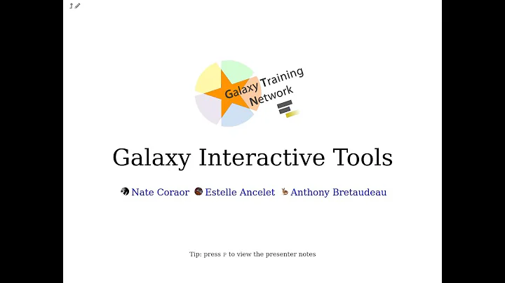 GAT2021 - Day 5 - Galaxy Interactive Tools