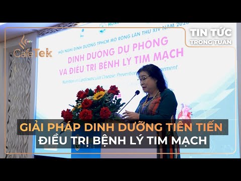 GIẢI PHÁP DINH DƯỠNG TIÊN TIẾN ĐỒNG HÀNH CÙNG HỘI NGHỊ DINH DƯỠNG TP HCM MỞ RỘNG LẦN THỨ XIV