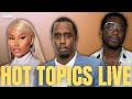 HOT TOPICS: Nicki Minaj SLAMS Gucci Mane's Wife, Diddy Set To Be PARDONED? Wendy Osefo Blind Item...