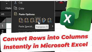 How to Convert Rows into Columns Instantly with Paste Special Transpose in Microsoft Excel
