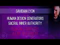 Human Design Generators  - Sacral Authority - Respond Correctly & Find Fulfillment