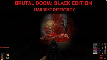 Doom | Walkthrough Part 2 | Hardest Difficulty | Brutal Doom: Black Edition v3.2c